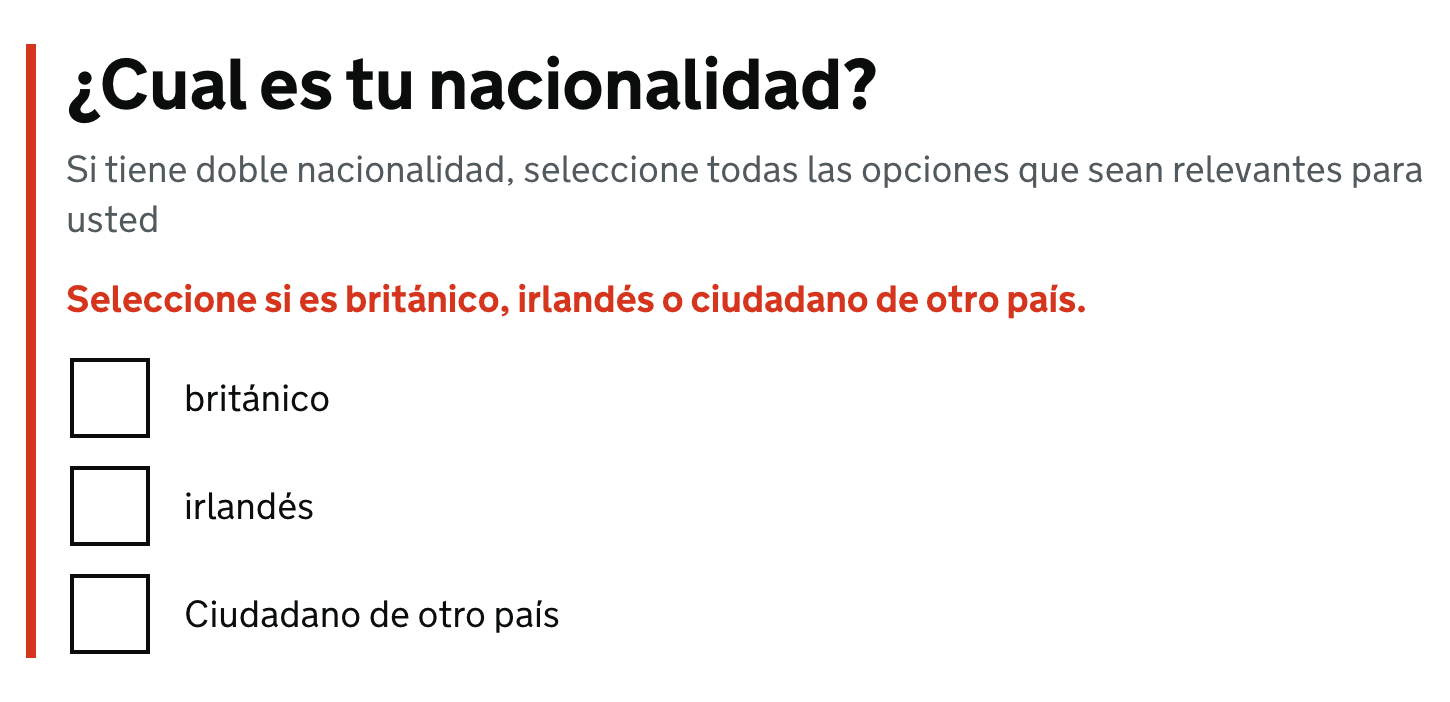 Formulario de selección de nacionalidad. Encabezado: '¿Cual es tu nacionalidad?' con una nota explicativa: 'Si tiene doble nacionalidad, seleccione todas las opciones que sean relevantes para usted'. Debajo, en texto de error: 'Seleccione si es británico, irlandés o ciudadano de otro país'. El formulario muestra tres opciones de casillas de verificación sin seleccionar: 'británico', 'irlandés' y 'Ciudadano de otro país'. Una línea vertical roja aparece en el lado izquierdo del formulario